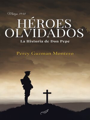 cover image of Héroes Olvidados